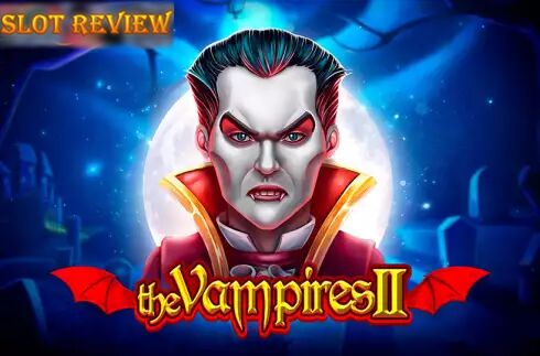 The Vampires 2 Slot Review